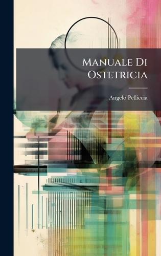 Manuale Di Ostetricia