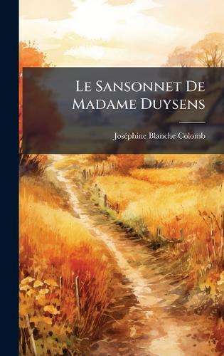 Le Sansonnet De Madame Duysens