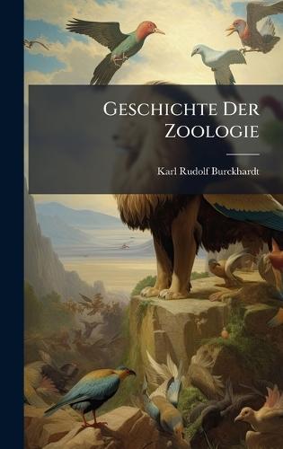 Geschichte Der Zoologie