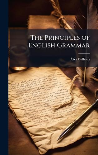The Principles of English Grammar