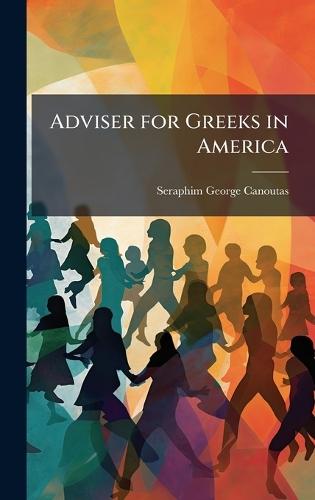 Adviser for Greeks in America