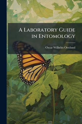 A Laboratory Guide in Entomology