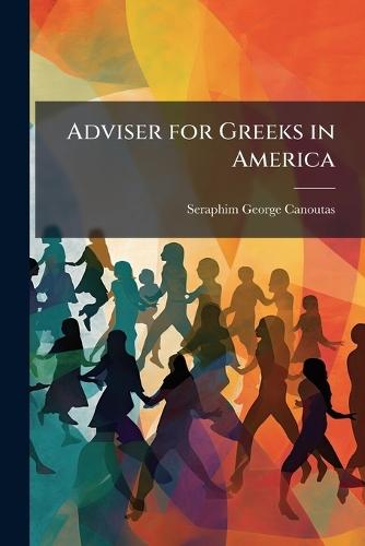 Adviser for Greeks in America
