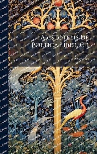 Aristotelis De Poetica Liber, Gr