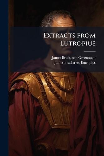 Extracts from Eutropius