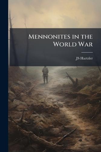 Mennonites in the World War