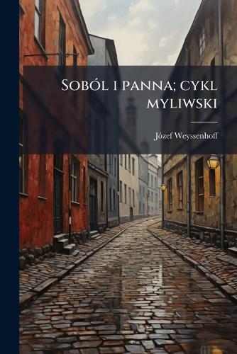 SobÃ3l i panna; cykl myliwski