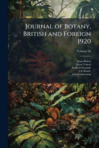 Journal of Botany, British and Foreign 1920
