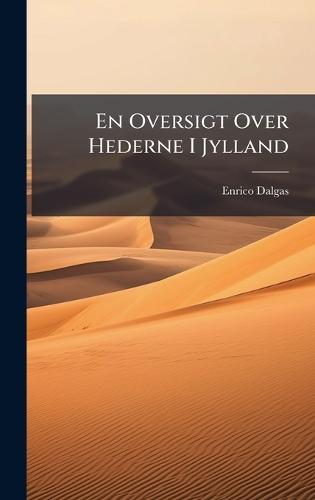 En Oversigt Over Hederne I Jylland