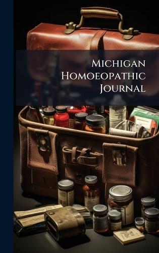 Michigan Homoeopathic Journal