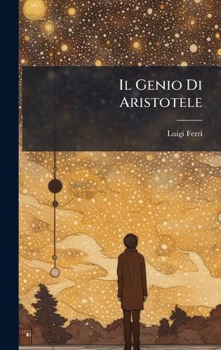 Il Genio Di Aristotele