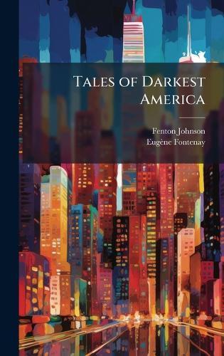 Tales of Darkest America