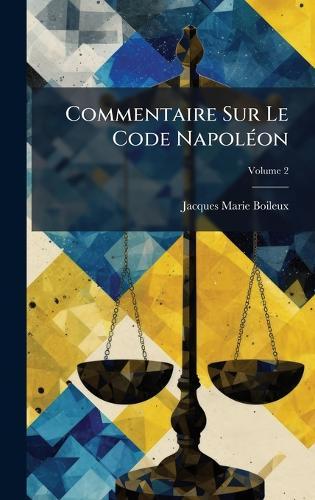 Commentaire Sur Le Code NapolÃ(c)on
