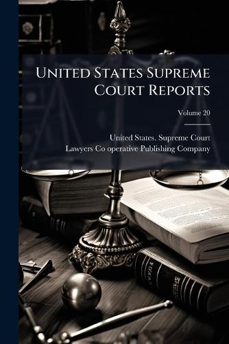 United States Supreme Court Reports