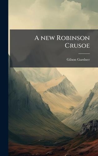 A new Robinson Crusoe