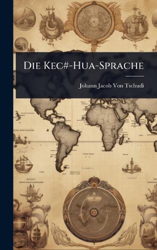 Die Kec#-Hua-Sprache
