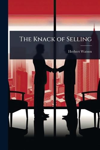 The Knack of Selling