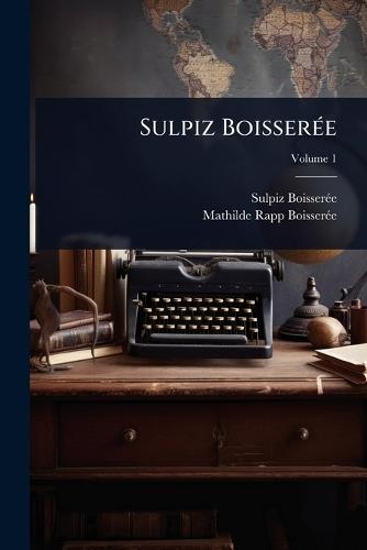 Sulpiz BoisserÃ(c)e