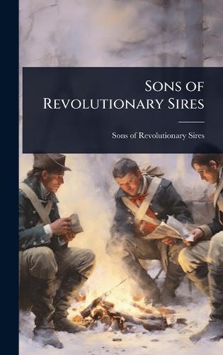 Sons of Revolutionary Sires
