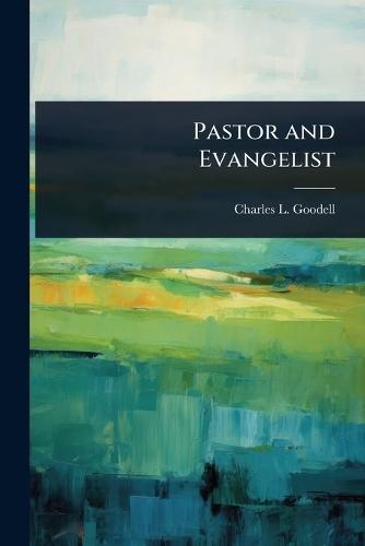 Pastor and Evangelist