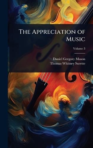 The Appreciation of Music