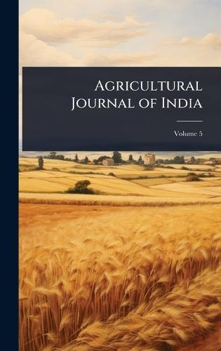 Agricultural Journal of India