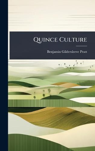 Quince Culture