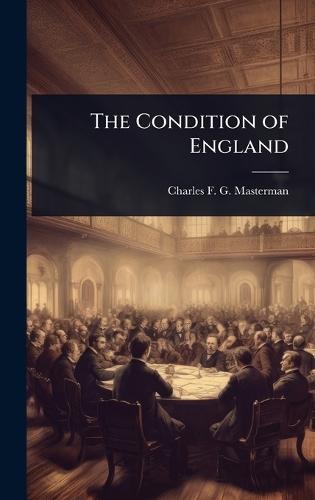 The Condition of England