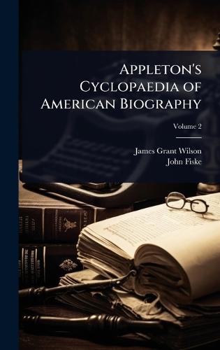 Appleton's Cyclopaedia of American Biography