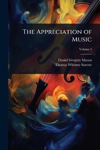 The Appreciation of Music