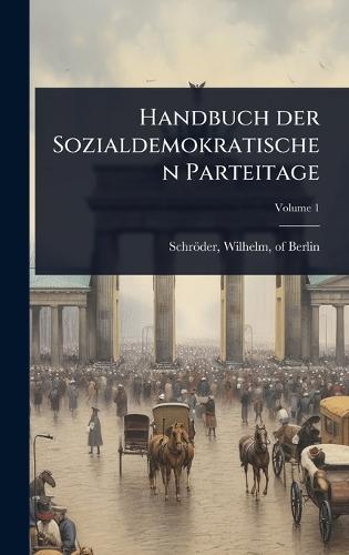 Handbuch der Sozialdemokratischen Parteitage