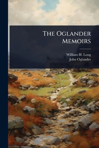 The Oglander Memoirs