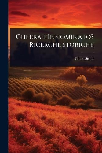 Chi era l'Innominato? Ricerche storiche