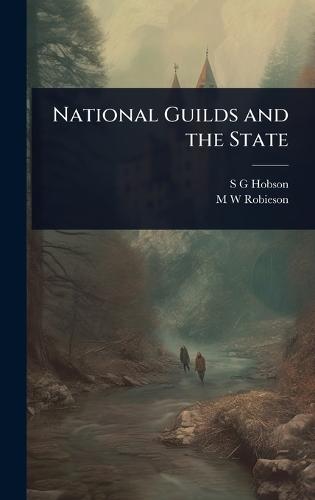 National Guilds and the State