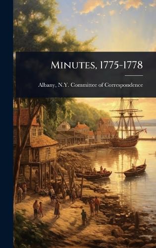 Minutes, 1775-1778
