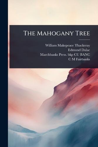The Mahogany Tree