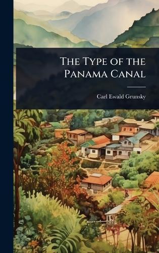 The Type of the Panama Canal