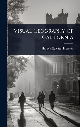 Visual Geography of California