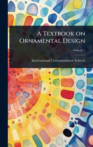 A Textbook on Ornamental Design