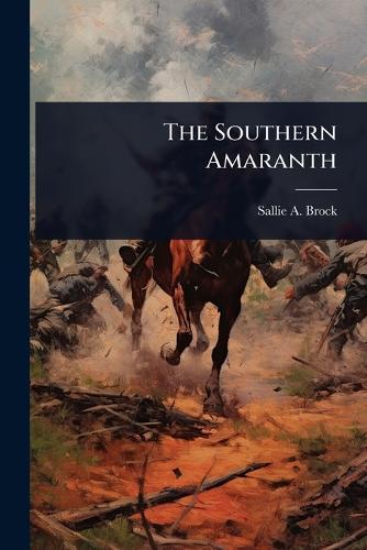 The Southern Amaranth