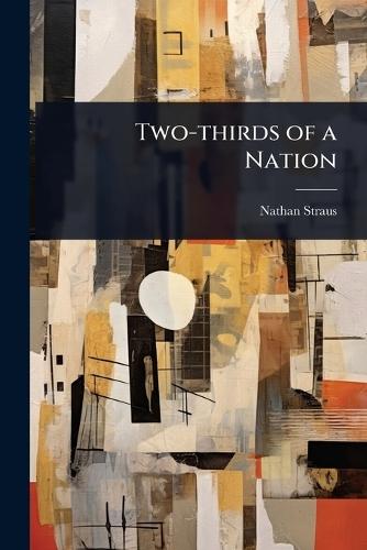 Two-thirds of a Nation