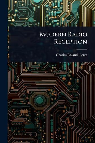 Modern Radio Reception