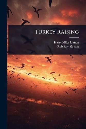 Turkey Raising