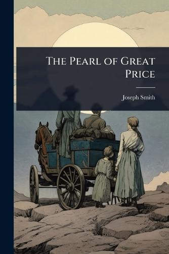The Pearl of Great Price
