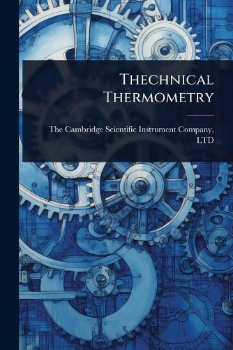 Thechnical Thermometry