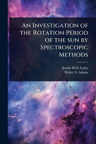 An Investigation of the Rotation Period of the sun by Spectroscopic Methods
