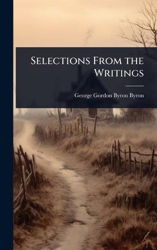 Selections From the Writings