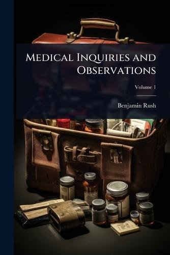 Medical Inquiries and Observations