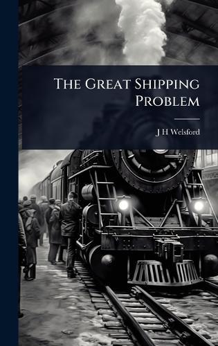 The Great Shipping Problem