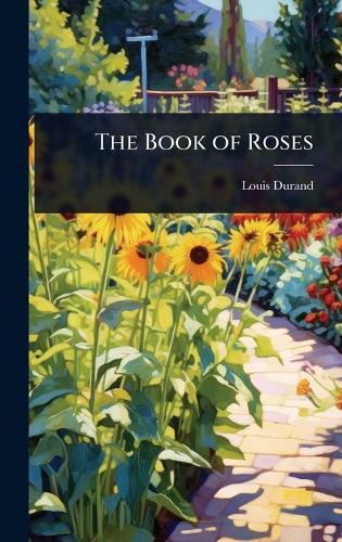 The Book of Roses